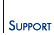 --SUPPORT--